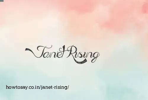 Janet Rising