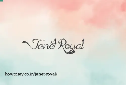 Janet Royal