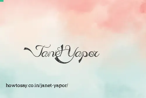Janet Yapor