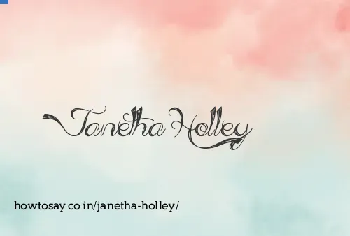 Janetha Holley