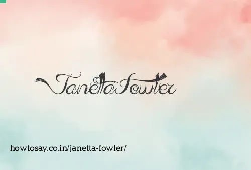 Janetta Fowler