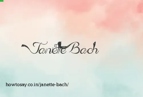 Janette Bach