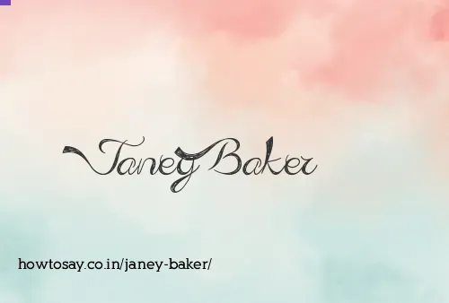 Janey Baker