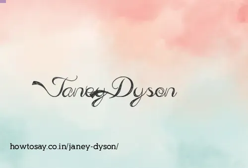 Janey Dyson