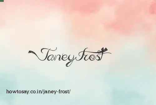Janey Frost