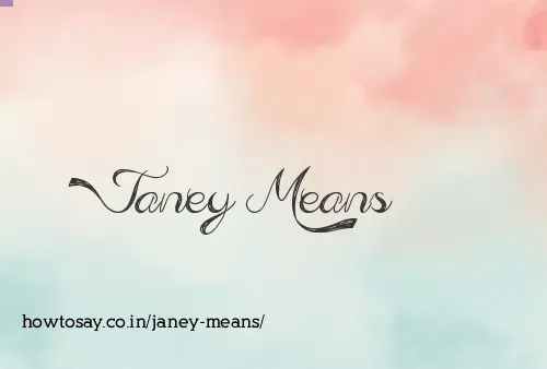 Janey Means