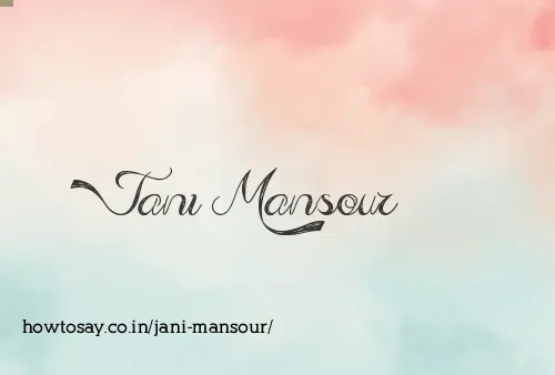 Jani Mansour