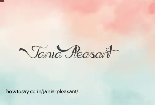 Jania Pleasant