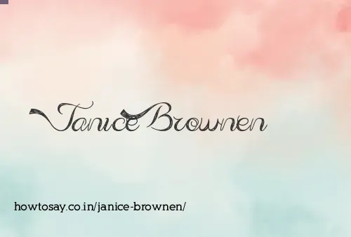Janice Brownen