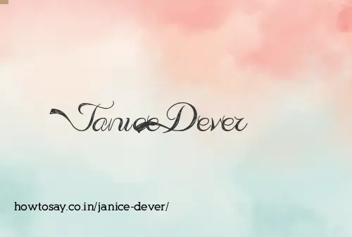 Janice Dever