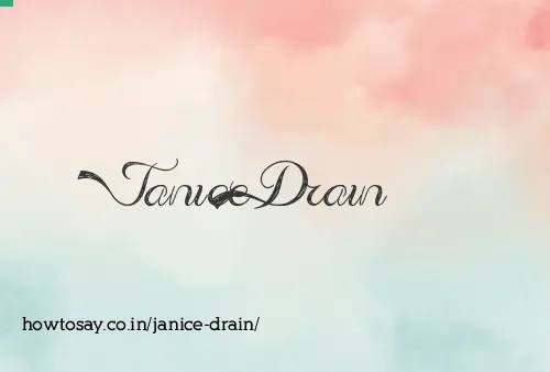 Janice Drain
