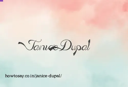 Janice Dupal