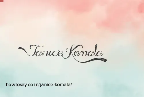 Janice Komala