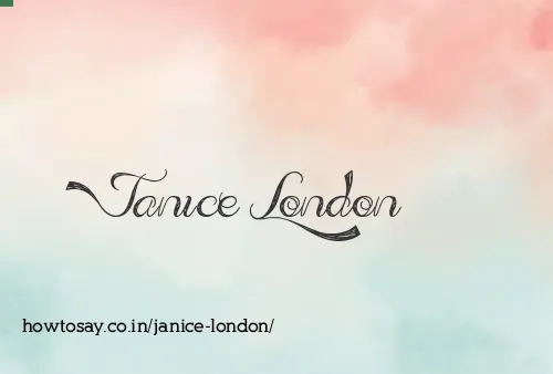 Janice London