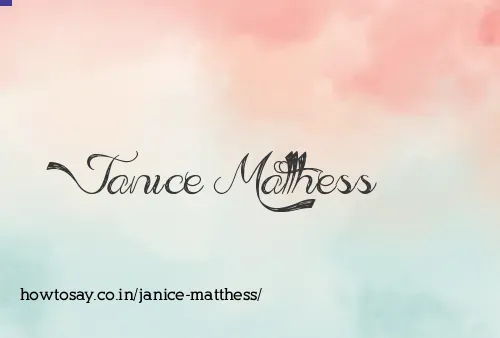 Janice Matthess