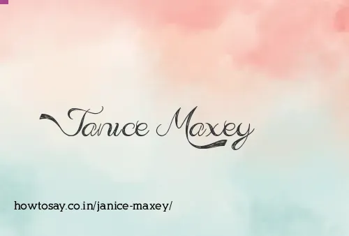 Janice Maxey