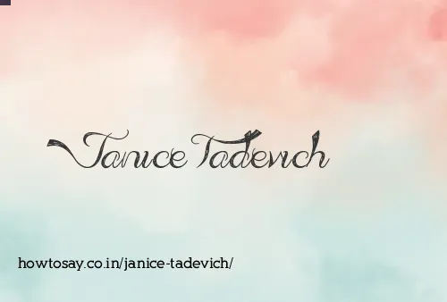 Janice Tadevich