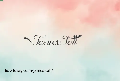 Janice Tall