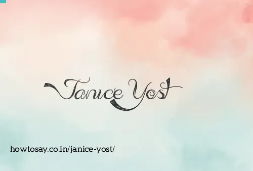 Janice Yost