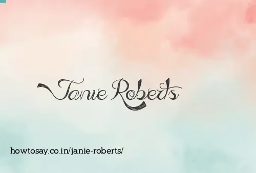 Janie Roberts