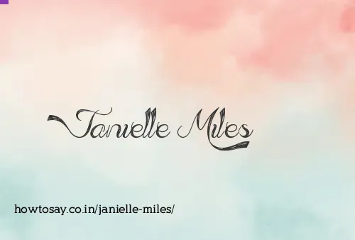 Janielle Miles