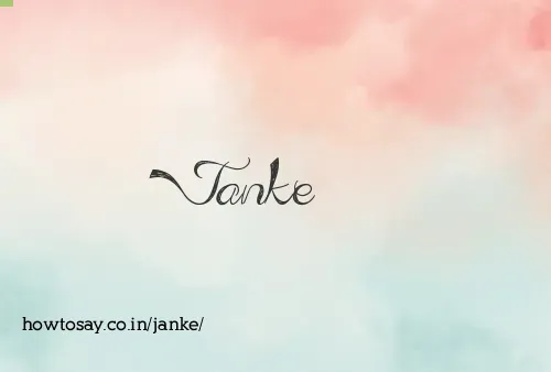 Janke