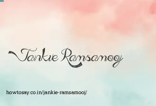 Jankie Ramsamooj