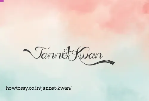 Jannet Kwan