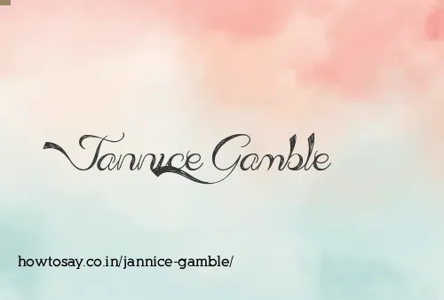 Jannice Gamble