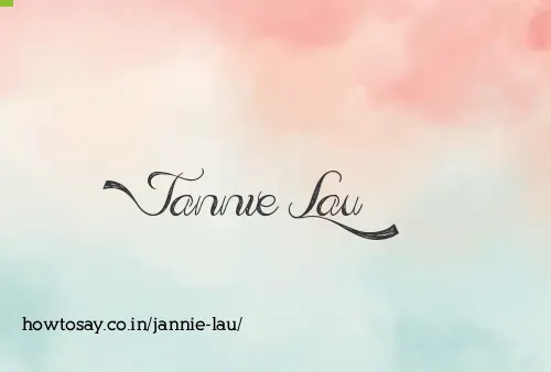Jannie Lau