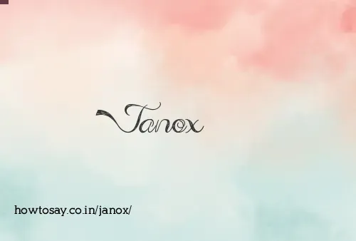 Janox