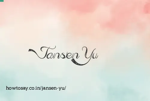 Jansen Yu