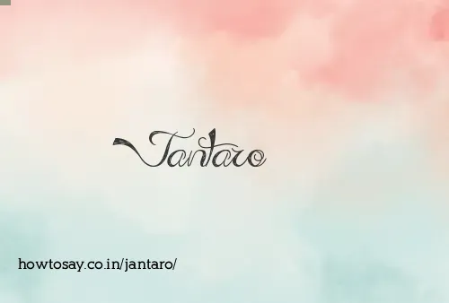 Jantaro