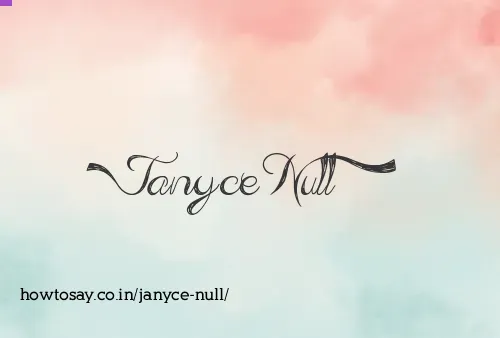 Janyce Null