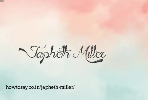 Japheth Miller