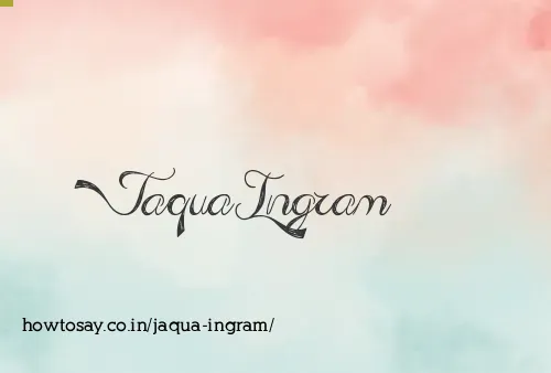 Jaqua Ingram
