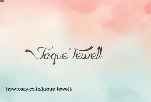 Jaque Tewell