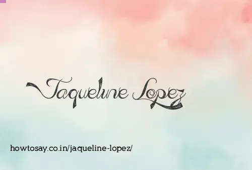 Jaqueline Lopez
