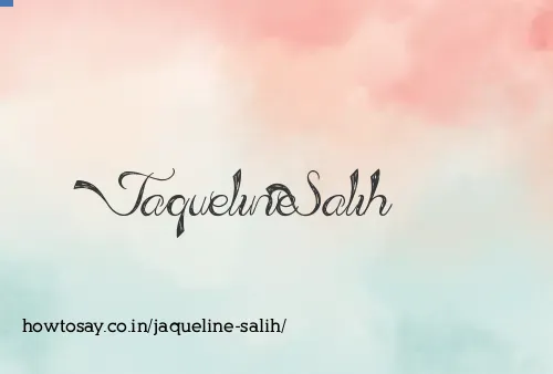 Jaqueline Salih