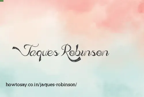 Jaques Robinson