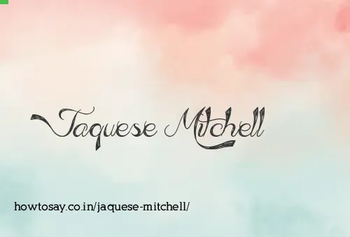 Jaquese Mitchell