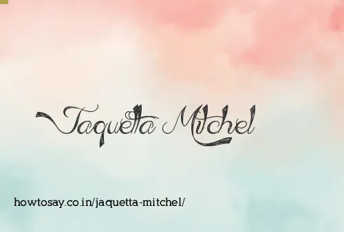 Jaquetta Mitchel