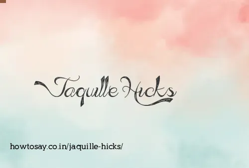 Jaquille Hicks