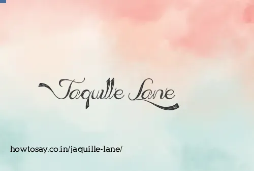 Jaquille Lane