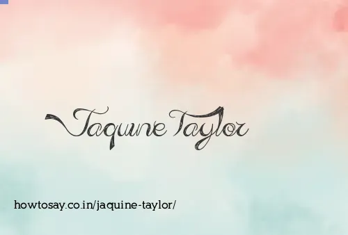 Jaquine Taylor