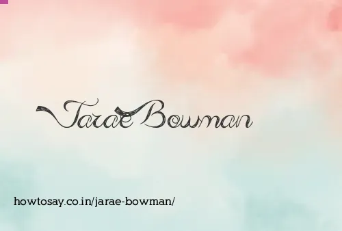 Jarae Bowman