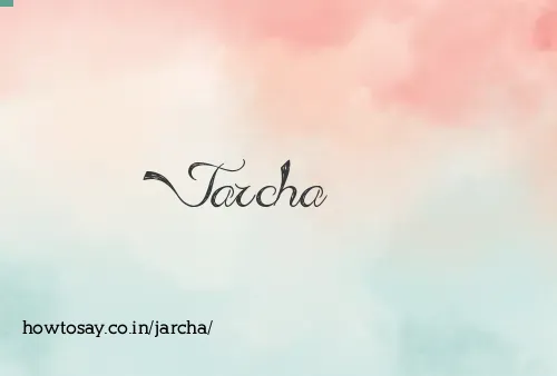 Jarcha
