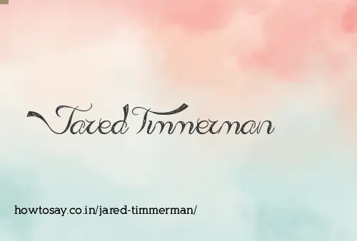 Jared Timmerman