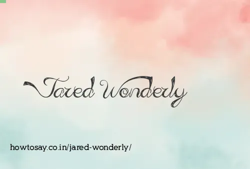 Jared Wonderly