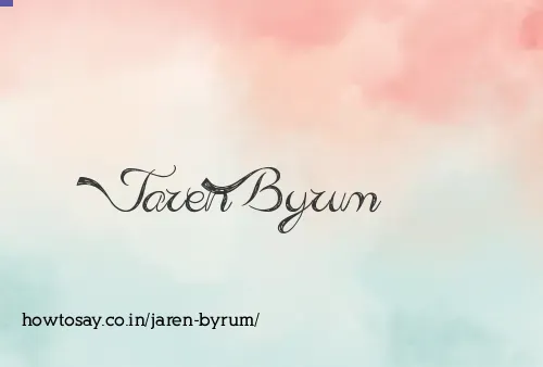 Jaren Byrum